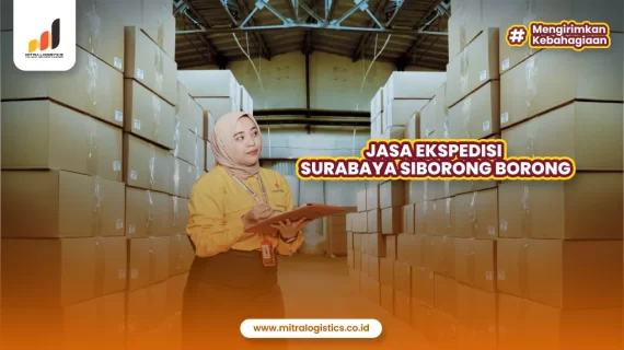 Jasa Ekspedisi Surabaya ke Siborong Borong