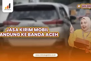 Jasa Kirim Mobil Bandung ke Banda Aceh