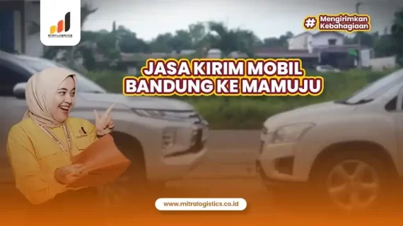 Jasa Kirim Mobil Bandung ke Mamuju