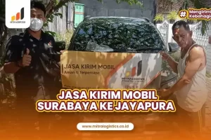 Jasa Kirim Mobil Surabaya Jayapura