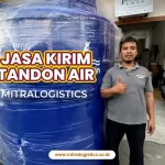 Jasa Kirim Tandon Air: Aman dan Hemat Biaya