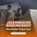 Jasa pindahan Bandung Barat Murah dan Terpercaya