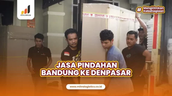 Jasa Pindahan Bandung ke Denpasar: Aman dan Terpercaya