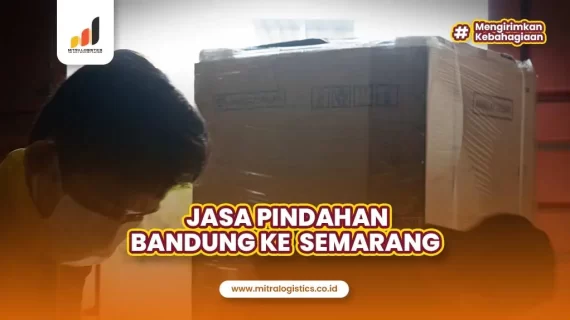 Jasa Pindahan Bandung ke Semarang