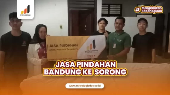 Jasa Pindahan Bandung ke Sorong Terbaik