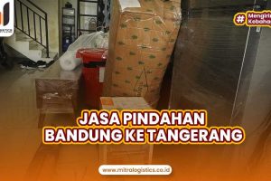 Jasa Pindahan Bandung ke Tangerang