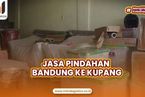 Jasa Pindahan Bandung ke Kupang