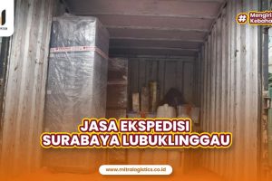 Jasa Ekspedisi Surabaya ke Lubuklinggau