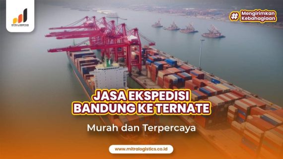 Jasa Ekspedisi Bandung ke Ternate