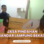 Jasa Pindahan Bandar Lampung Bekasi Tarif Terjangkau