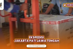 Ekspedisi Jakarta Pati Jawa Tengah : Solusi Pengiriman Terbaik untuk Anda!