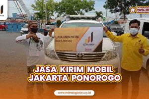 Jasa Kirim Mobil Jakarta Ponorogo Jawa Timur