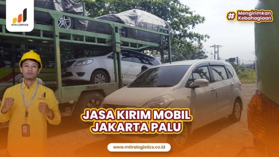 Jasa Kirim Mobil Jakarta Palu Paling Aman