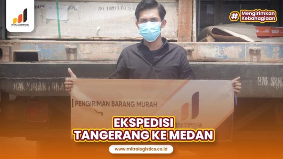 Ekspedisi Tangerang ke Medan