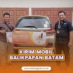 Jasa Kirim Mobil Balikpapan-Batam Mitralogistics, Solusi Pengiriman Terpercaya