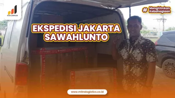 Ekspedisi Jakarta Sawahlunto Terpercaya