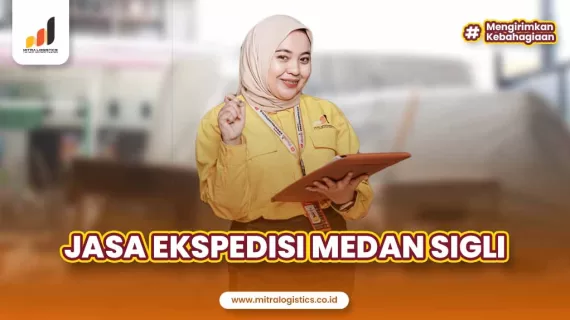 Jasa Ekspedisi Medan Sigli