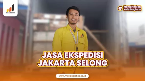 Jasa Ekspedisi Jakarta Selong