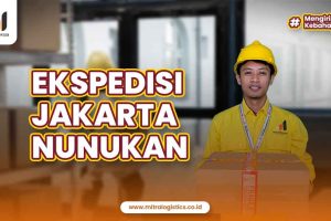 Ekspedisi Jakarta Nunukan Terbaik