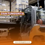 Forklift: Pengertian, Jenis, dan Fungsinya Lengkap