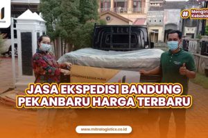 Jasa Ekspedisi Bandung Pekanbaru Harga Terbaru