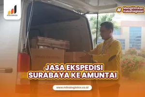 Jasa Ekspedisi Surabaya ke Amuntai