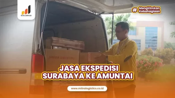 Jasa Ekspedisi Surabaya ke Amuntai