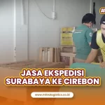 Jasa Ekspedisi Surabaya ke Cirebon