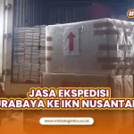 Jasa Ekspedisi Surabaya ke IKN Nusantara