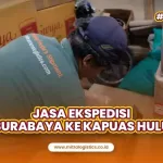 Ekspedisi Surabaya ke Kapuas Hulu