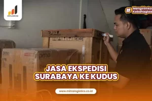 Jasa Ekspedisi Surabaya ke Kudus Termurah