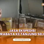 Ekspedisi Surabaya Tanjung Selor