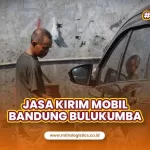 Jasa Kirim Mobil Bandung ke Bulukumba