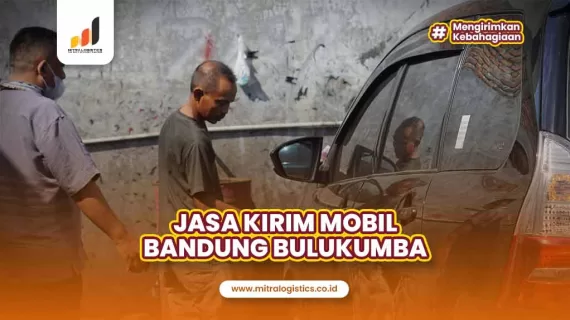 Jasa Kirim Mobil Bandung ke Bulukumba