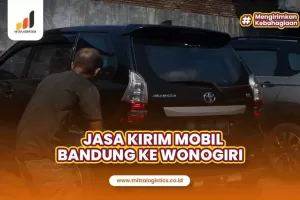 Jasa Kirim Mobil Bandung ke Wonogiri