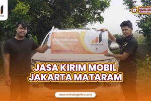 Jasa Kirim Mobil Jakarta Mataram