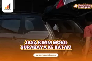 Jasa Kirim Mobil Surabaya Batam