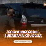 Jasa Kirim Mobil Surabaya ke Jogja Terpercaya