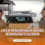 Jasa Kirim Mobil Bandung Cilegon