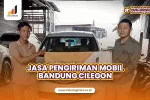 Jasa Kirim Mobil Bandung Cilegon