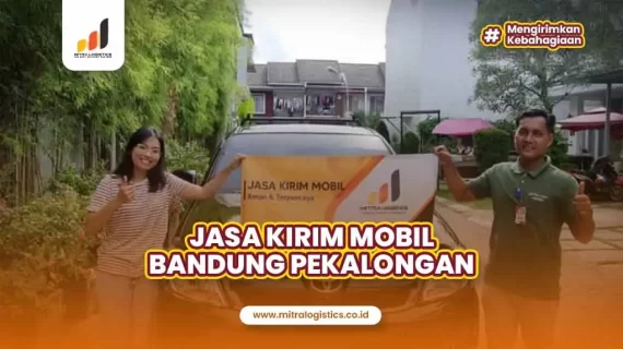 Jasa Kirim Mobil Bandung Pekalongan