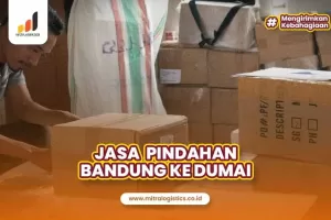 Jasa Pindahan Bandung ke Dumai Termurah