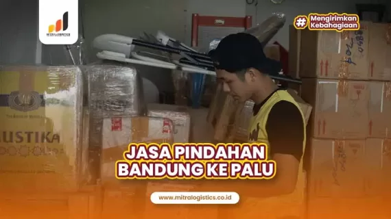 Jasa Pindahan Bandung ke Palu Harga Terbaru