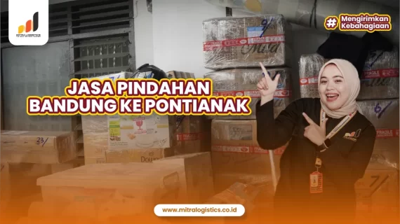 Jasa Pindahan Bandung ke Pontianak