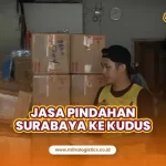 Jasa Pindahan Surabaya ke Kudus yang Paling Aman