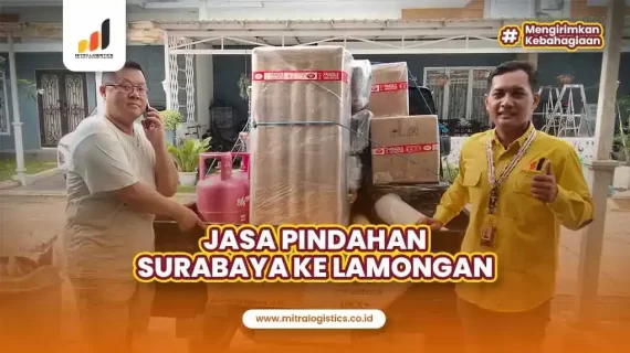 Jasa Pindahan Surabaya ke Lamongan