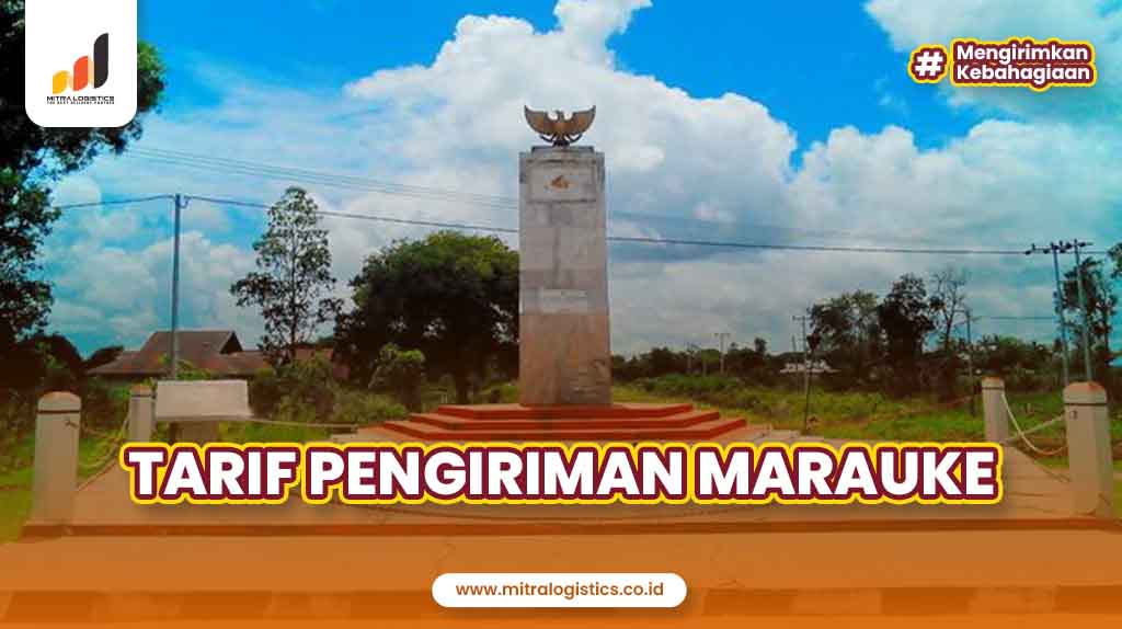 Tarif Pengiriman Marauke