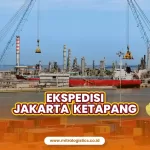 Ekspedisi Jakarta Ketapang Terbaik