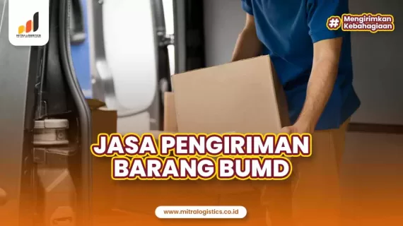 Akhirnya! Pengiriman Barang BUMD Telah Hadir