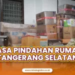 Jasa Pindahan Tangerang Selatan